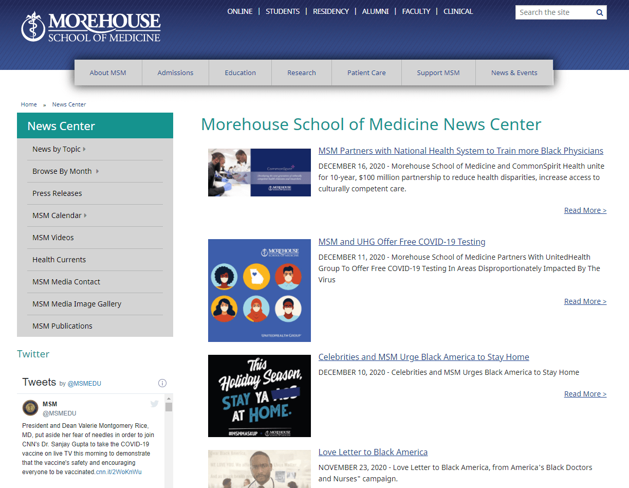 The best college websites provide all current news and events on one convenient web page like Morehouse School of Medicine’s News and Events page.