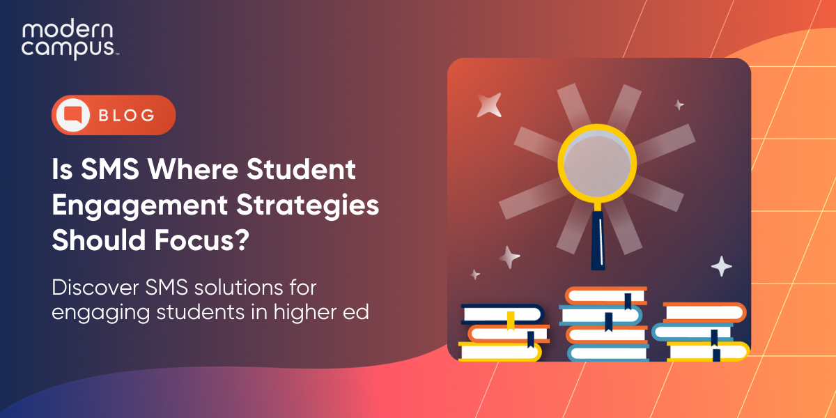 Is SMS Where Student Engagement Strategies Should Focus?