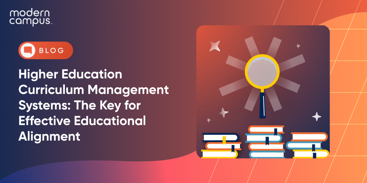 Higher Education Curriculum Management Systems: The Key for Effective Educational Alignment