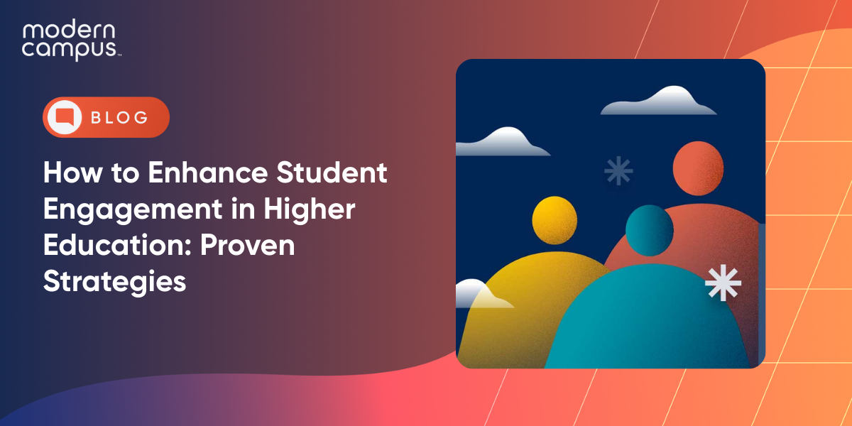 How to Enhance Student Engagement in Higher Education: Proven Strategies