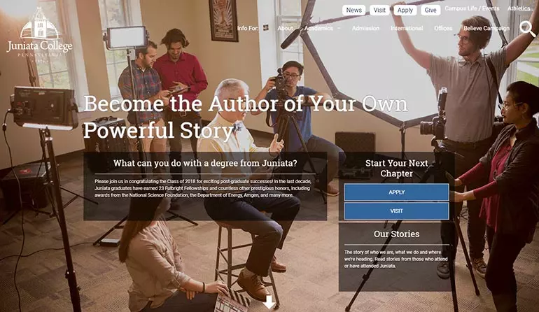 The best college websites like Juniata College’s use storytelling that draws in prospective students by encouraging them to consider how they will tell their own story.