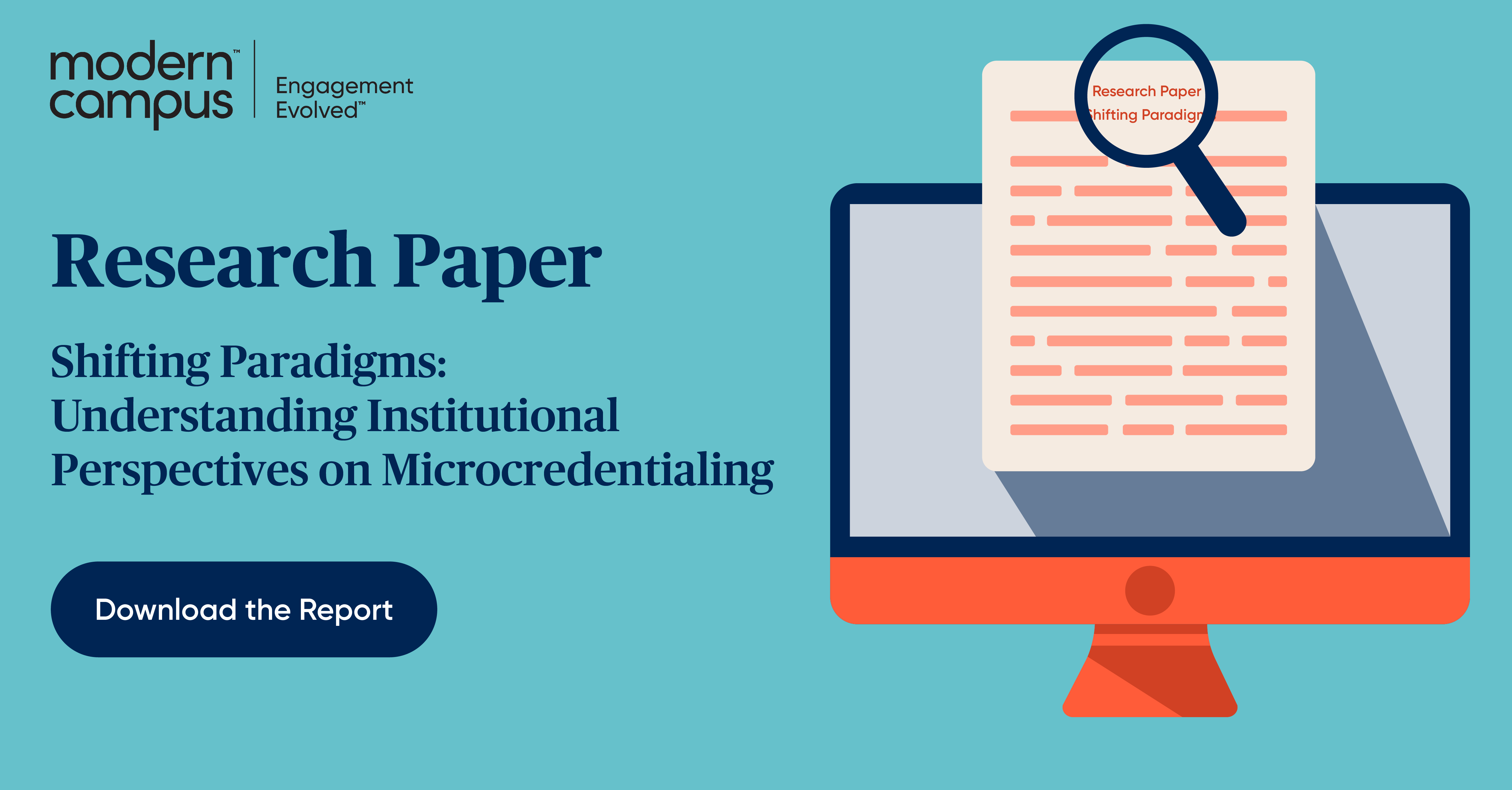 research paper: Shifting Paradigms:Understanding Institutional Perspectives on Microcredentialing — download now
