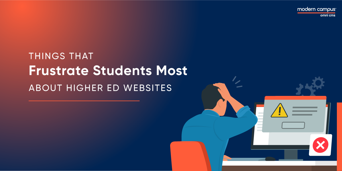Graphic design with the phrase What Frustrates Students Most About Higher Ed Websites