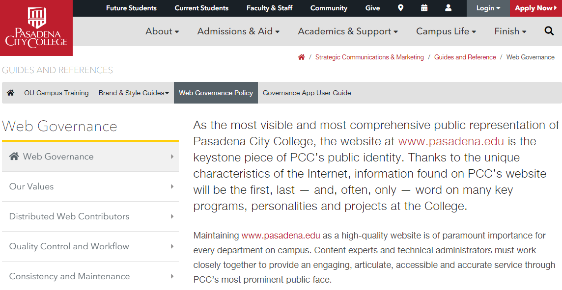 Pasadena City College has a comprehensive web governance page on their website.