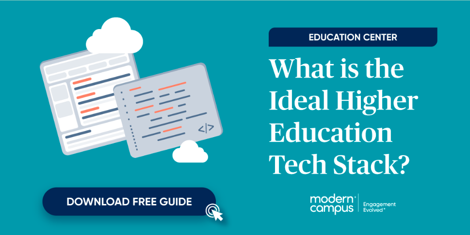 What is the ideal higher education tech stack? Download free guide CTA