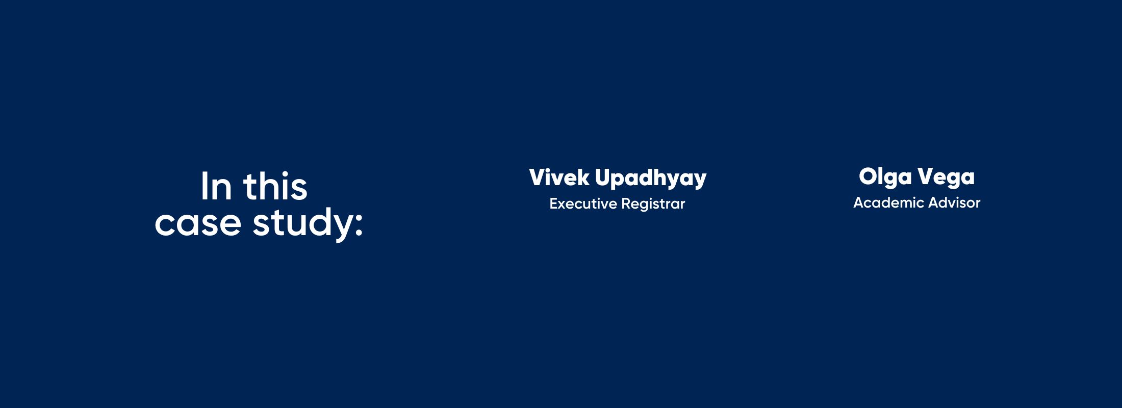 in this case study: vivek upadhyay, executive registrar