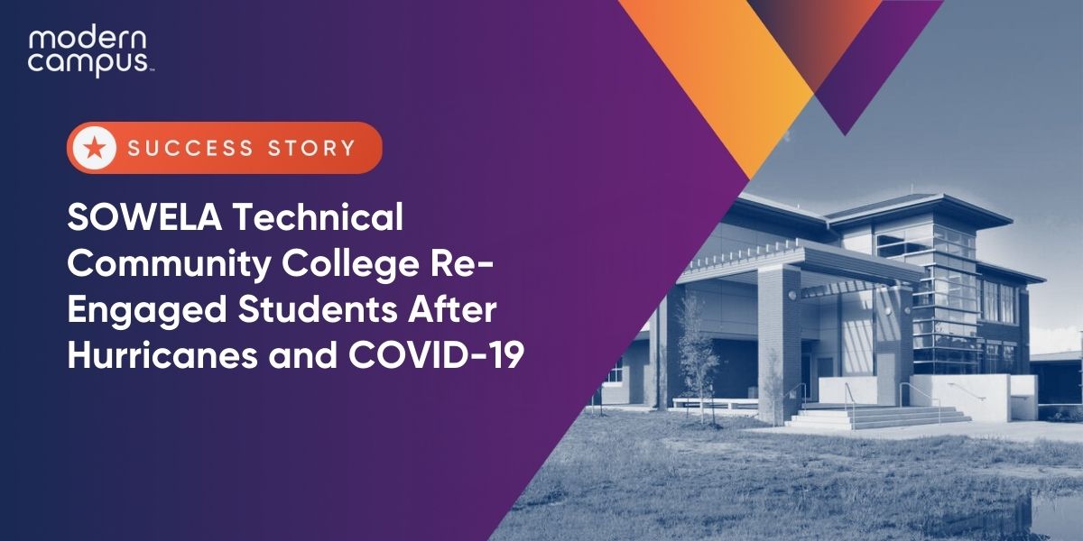 SOWELA Technical Community College Re-Engaged Students After Hurricanes and COVID-19