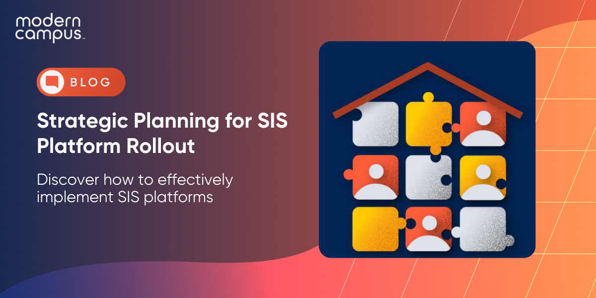 Strategic Planning for SIS Platform Rollout