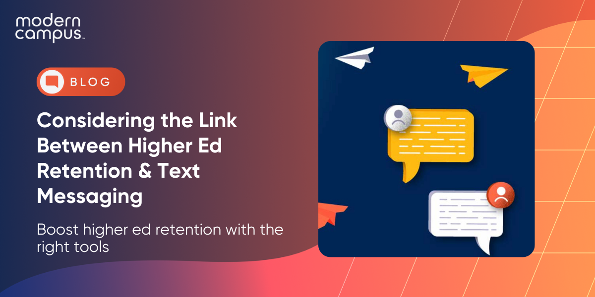 Considering the Link Between Higher Ed Retention & Text Messaging