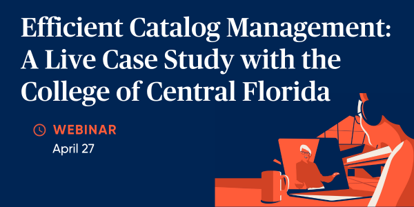 Join us for a live case study on catalog management with the College of Central Florida and special guest Shana Miller, Curriculum Services Coordinator. In this webinar, we will dive into the challenges faced by a one-person team responsible for managing the college's catalog and explore the strategies and tools used to streamline the process. From maintaining accuracy to ensuring compliance, we will examine the various aspects of catalog management and how the team at College of Central Florida has successfully navigated them.