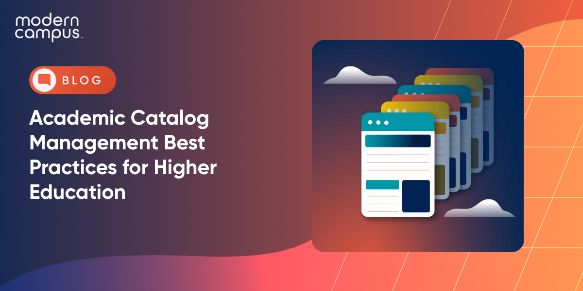 Academic Catalog Management Best Practices for Higher Education