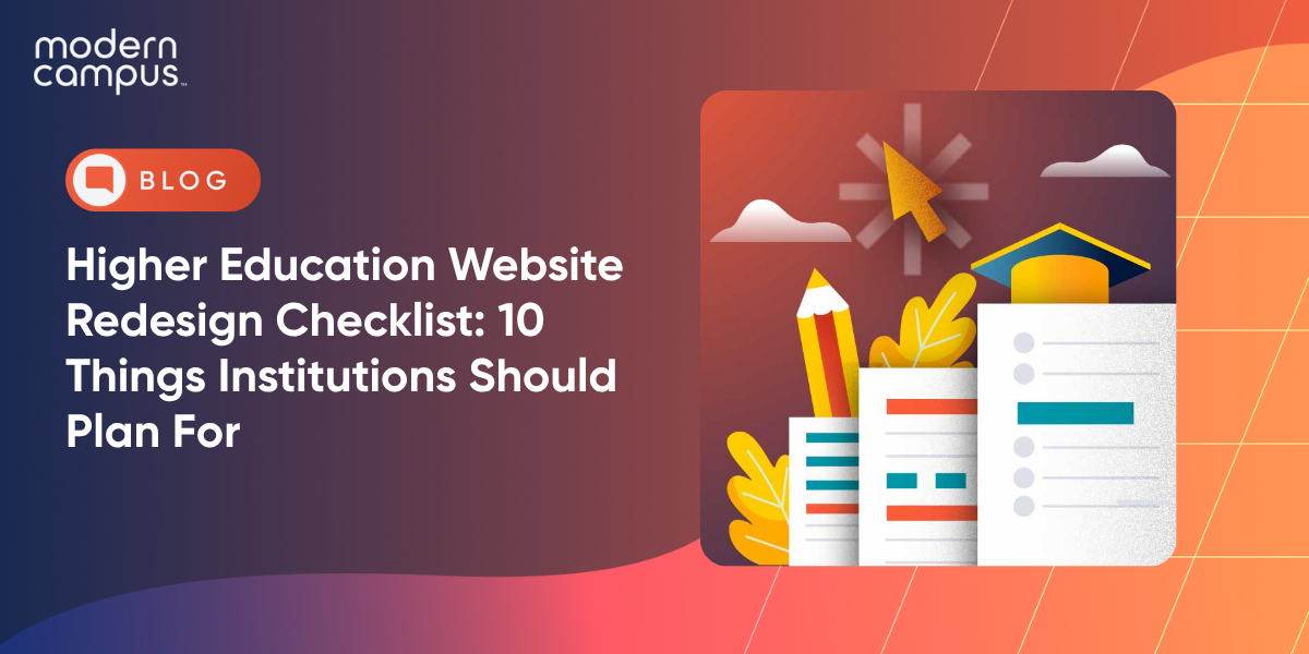 Higher Education Website Redesign Checklist: 10 Things Institutions Should Plan For