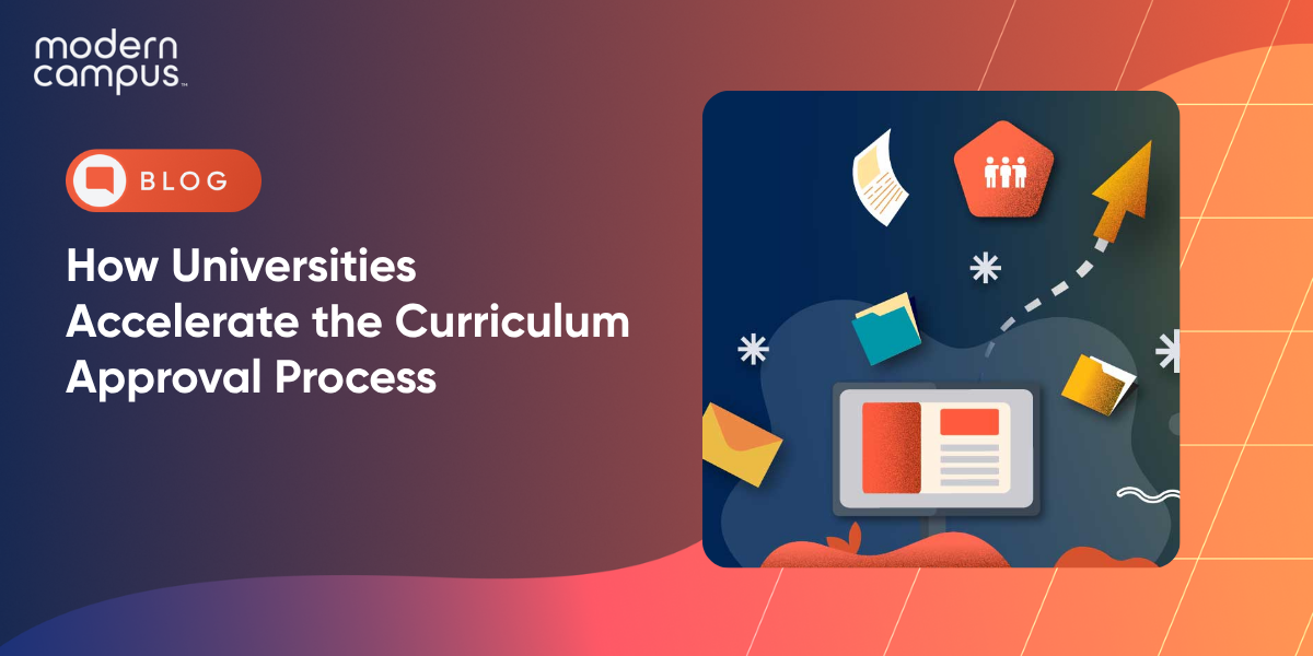 How Universities Accelerate the Curriculum Approval Process