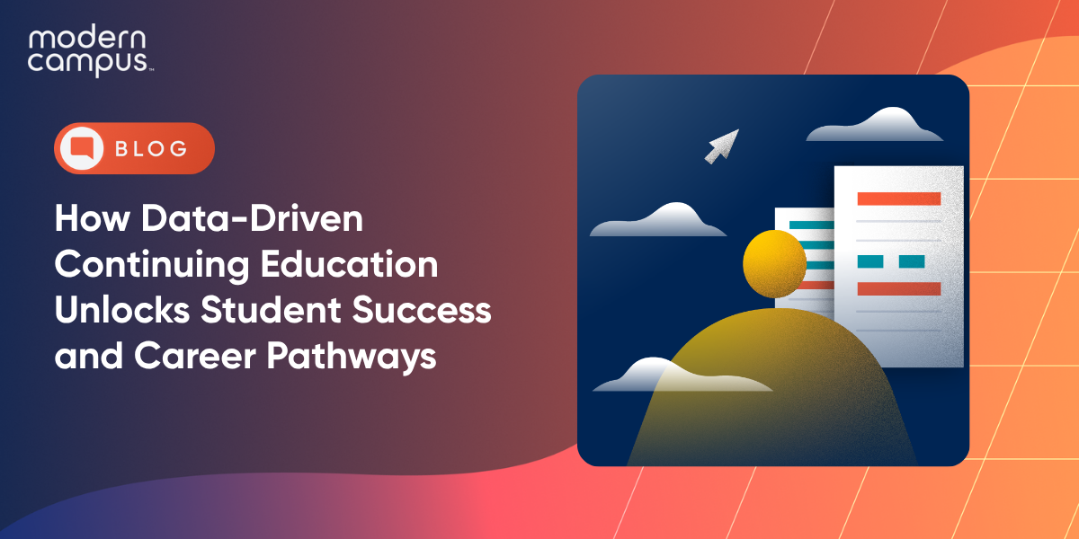 How Data-Driven Continuing Education Unlocks Student Success and Career Pathways