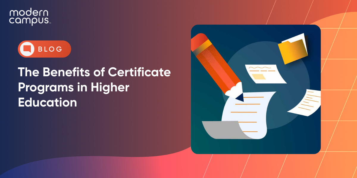 The Benefits of Certificate Programs in Higher Education