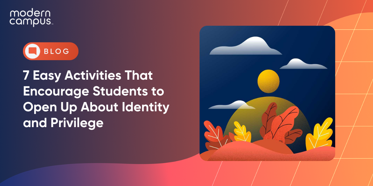 7 Easy Activities That Encourage Students to Open Up About Identity and Privilege