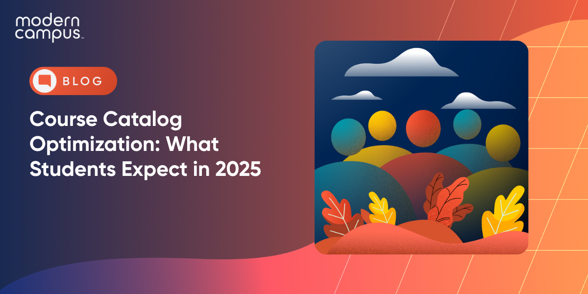 Course Catalog Optimization: What Students Expect in 2025