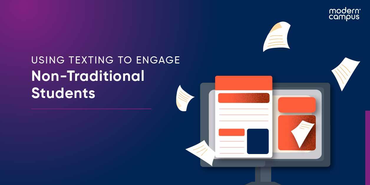 3 Ways to Engage Non-Traditional Students Through Text
