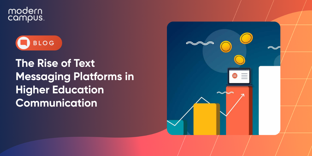 The Rise of Text Messaging Platforms in Higher Education Communication