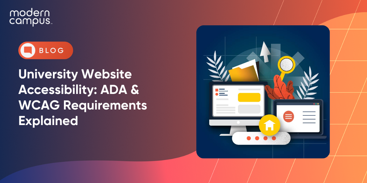 University Website Accessibility: ADA & WCAG Requirements Explained