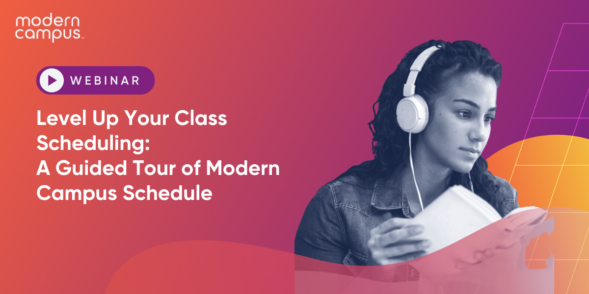 Level Up Your Class Scheduling: A Guided Tour of Modern Campus Schedule