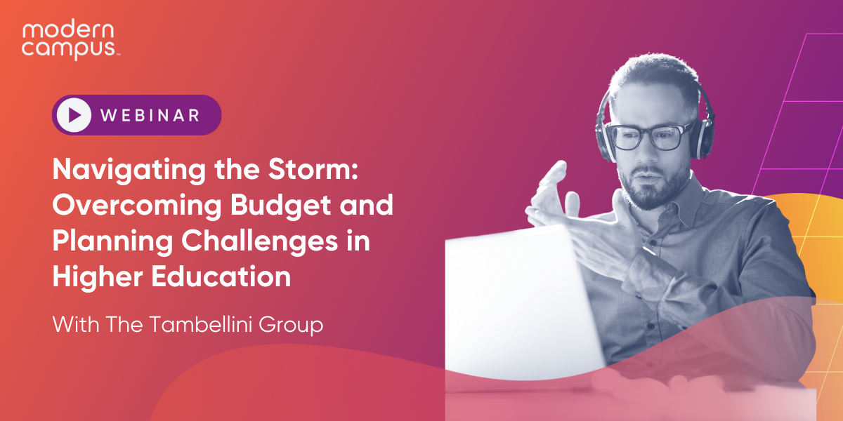 Navigating the Storm: Overcoming Budget and Planning Challenges in Higher Education