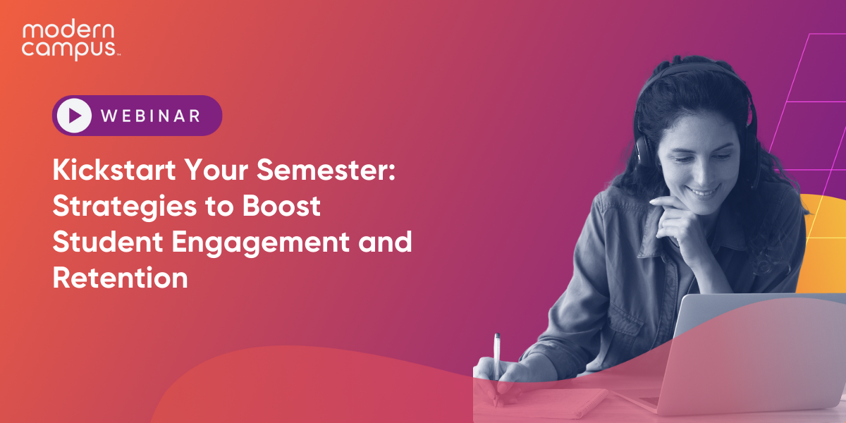 Kickstart Your Semester: Strategies to Boost Student Engagement and Retention