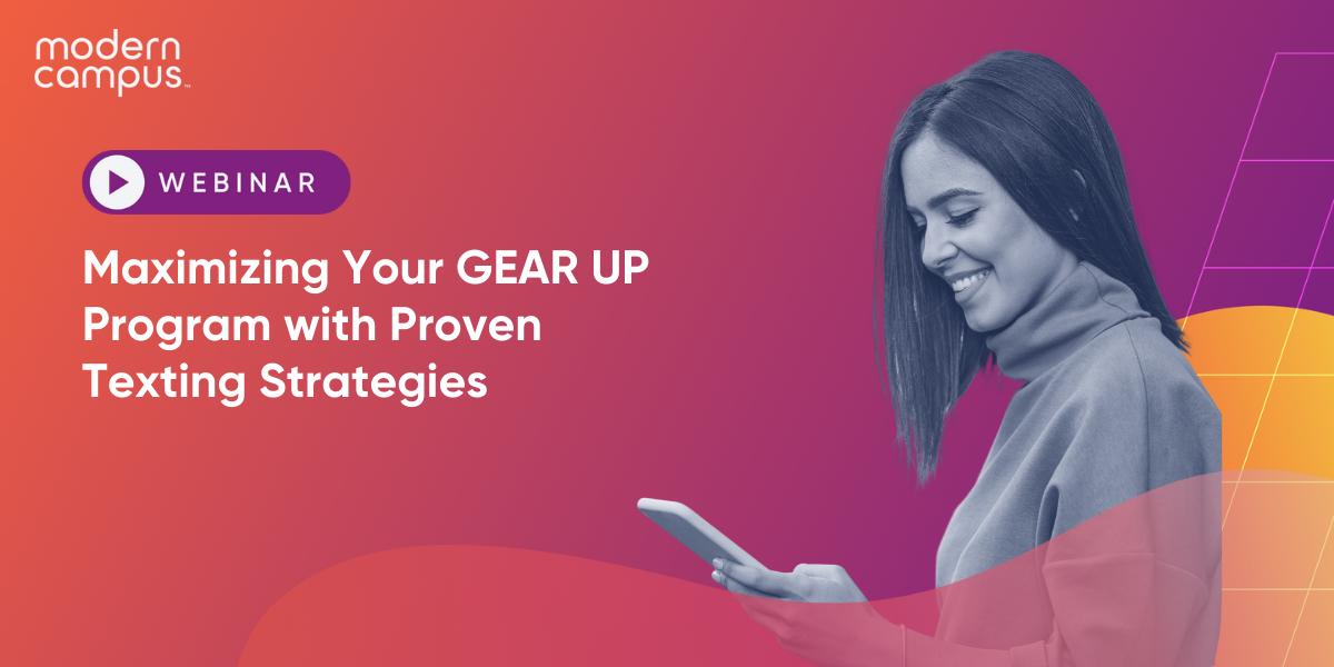 Maximizing Your GEAR UP Program with Proven Texting Strategies