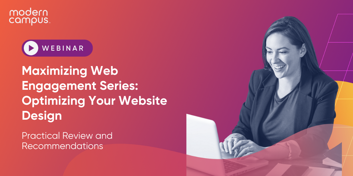 Maximizing Web Engagement Series: Optimizing Your Website Design
